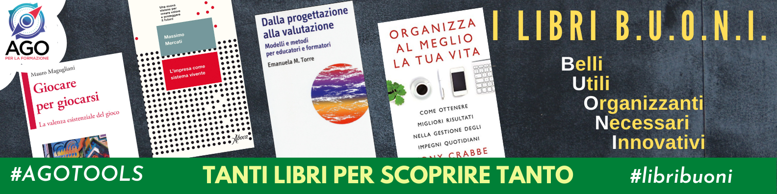 B.U.O.N.I. da leggere « Ago Formazione di Gigi Cotichella